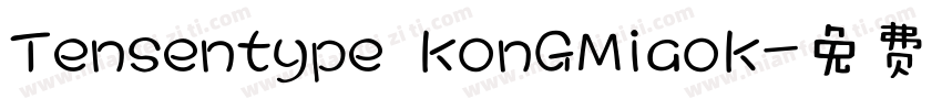 Tensentype KonGMiaoK字体转换